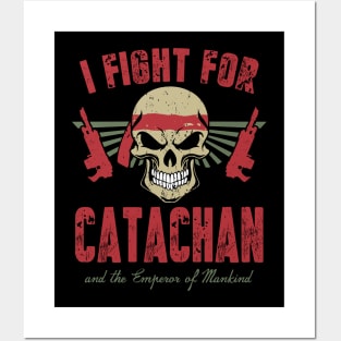 FIGHT FOR CATACHAN Posters and Art